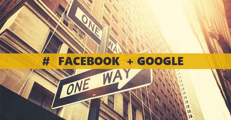 Facebook e Google devem coexistir em sua estratégia de tráfego